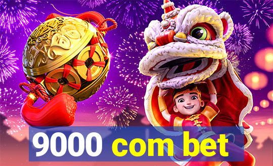 9000 com bet